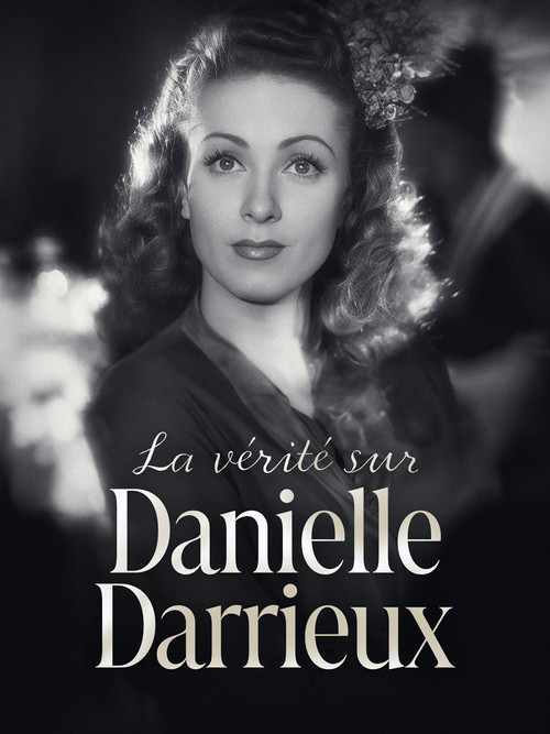 The Truth About Danielle Darrieux