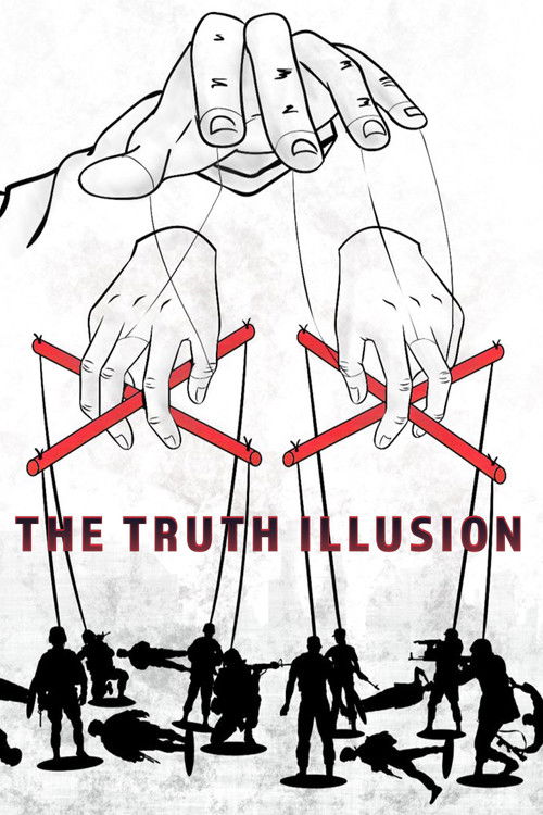 The Truth Illusion poster