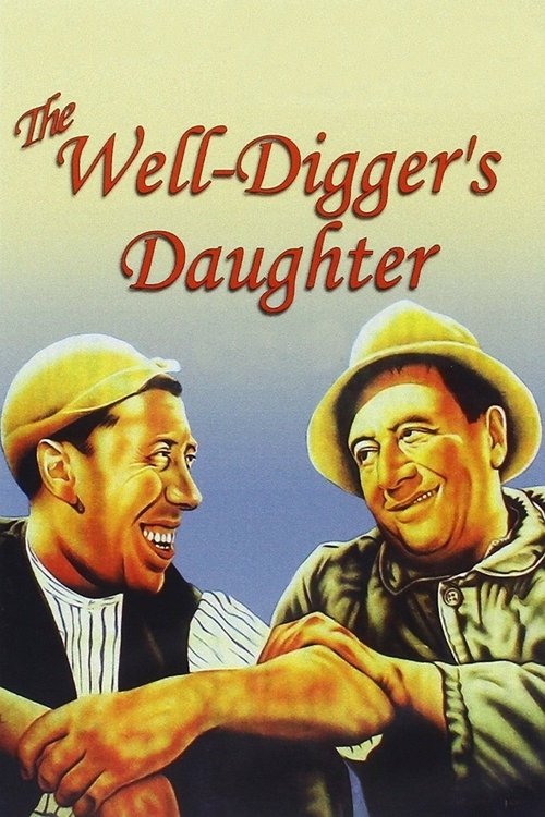 The Well-Digger's Daughter poster