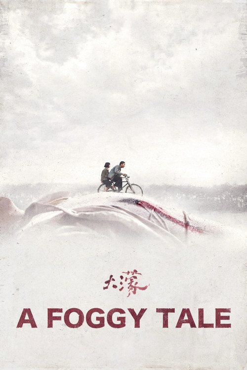 A Foggy Tale