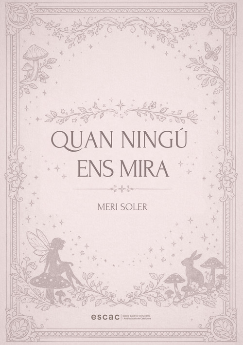 Quan ningú ens mira