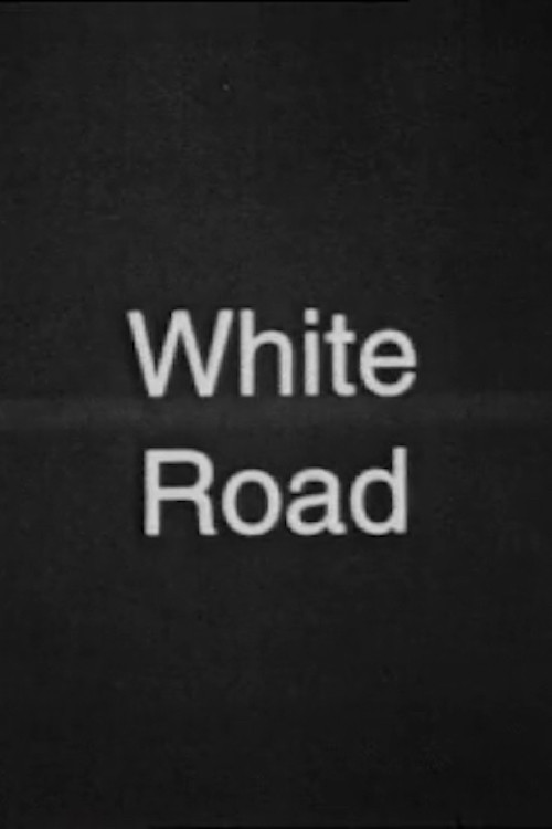 White Road poster