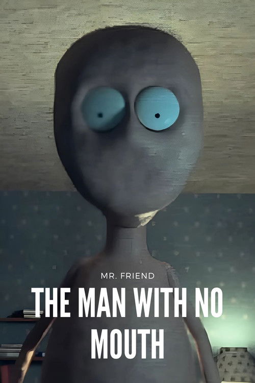 The Man With No Mouth poster