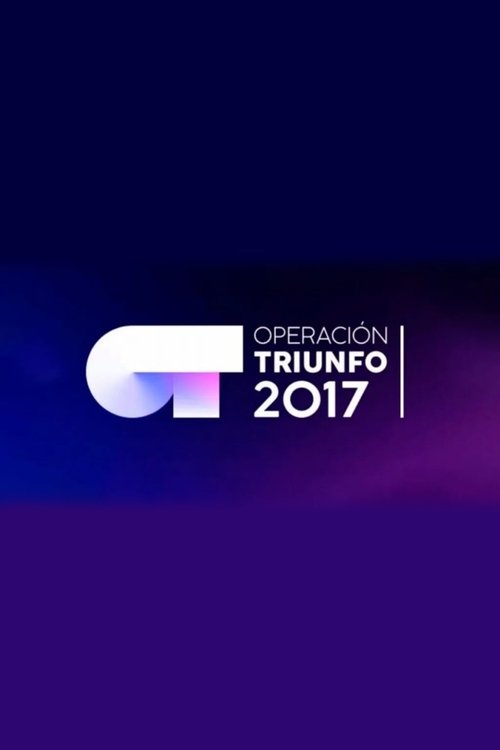 Operación Triunfo 2017
