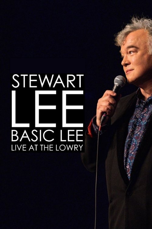 Stewart Lee, Basic Lee: Live at The Lowry poster