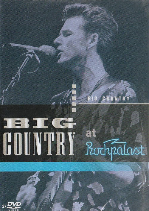 Big Country: Live at Rockpalast poster