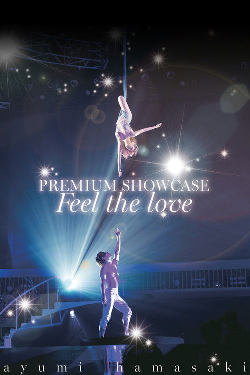 ayumi hamasaki PREMIUM SHOWCASE ～Feel the love～ poster