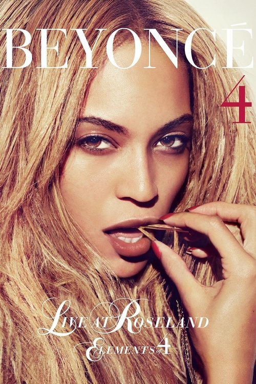 Beyoncé - Live At Roseland: Elements of 4 poster