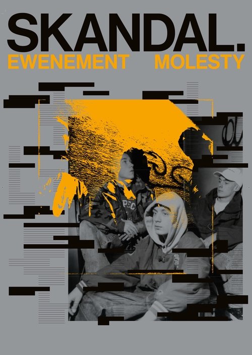 Skandal. Ewenement Molesty poster