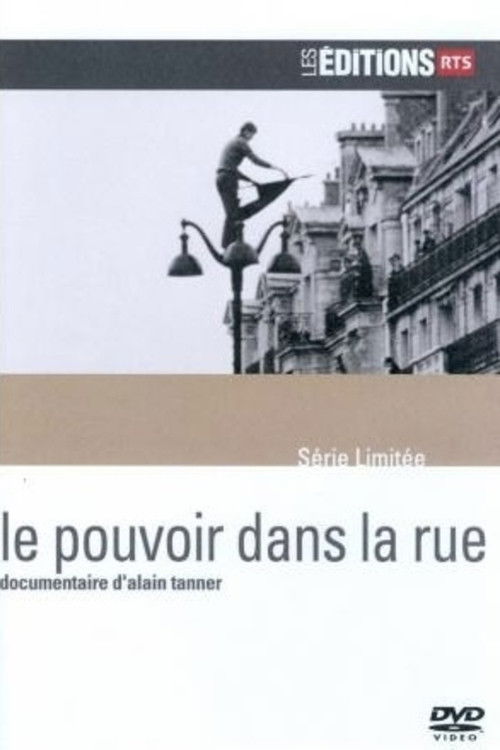 Le Pouvoir dans la rue