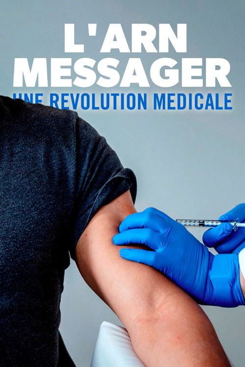 L'ARN messager : une révolution médicale poster