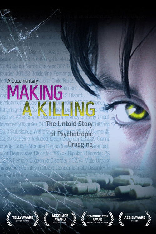 Making a Killing: The Untold Story of Psychotropic Drugging poster