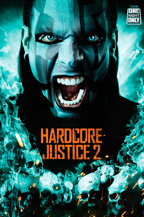 TNA One Night Only: Hardcore Justice 2