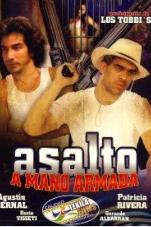 Asalto a mano armada poster