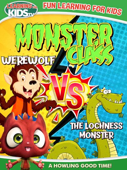 Monster Class: Werewolf Vs The Lochness Monster poster