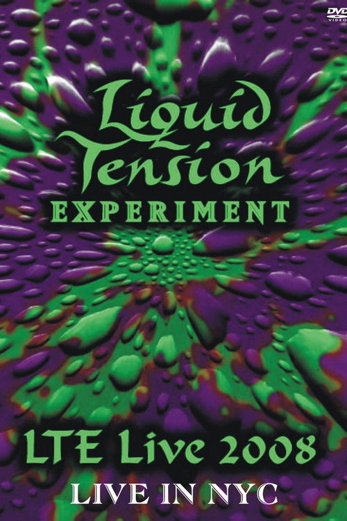 Liquid Tension Experiment: Live In NYC poster