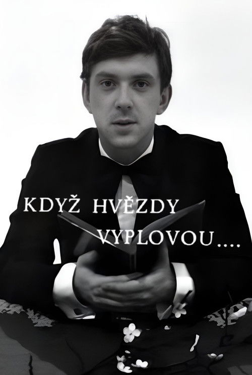 Když hvězdy vyplovou... poster