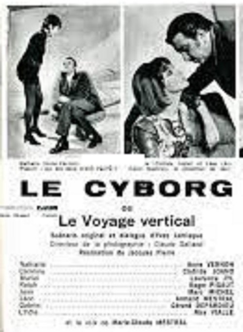 Le Cyborg ou Le Voyage vertical
