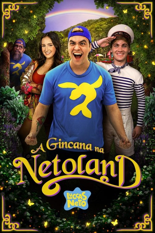 Luccas Neto em: A Gincana Na Netoland poster