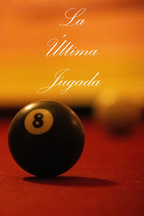 La Última jugada poster