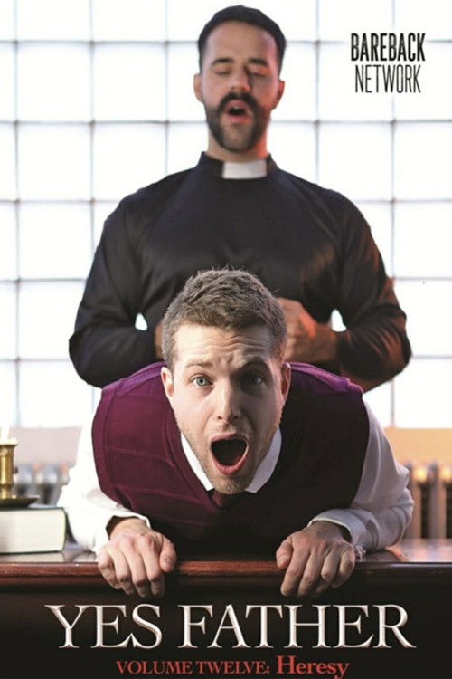 Yes Father 12: Heresy