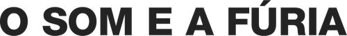 O Som e a Fúria logo