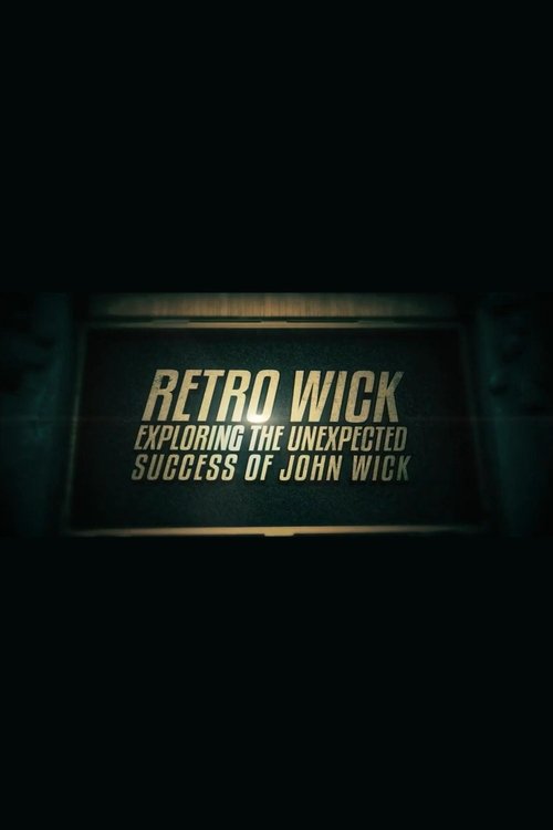 Retro Wick: Exploring the Unexpected Success of 'John Wick' poster