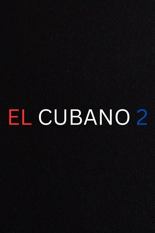 El Cubano 2