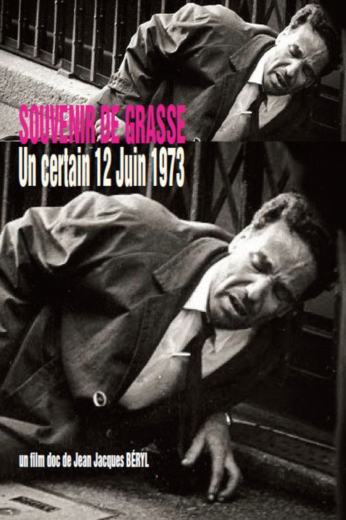 SOUVENIR DE GRASSE, Un certain 12 Juin 1973 poster