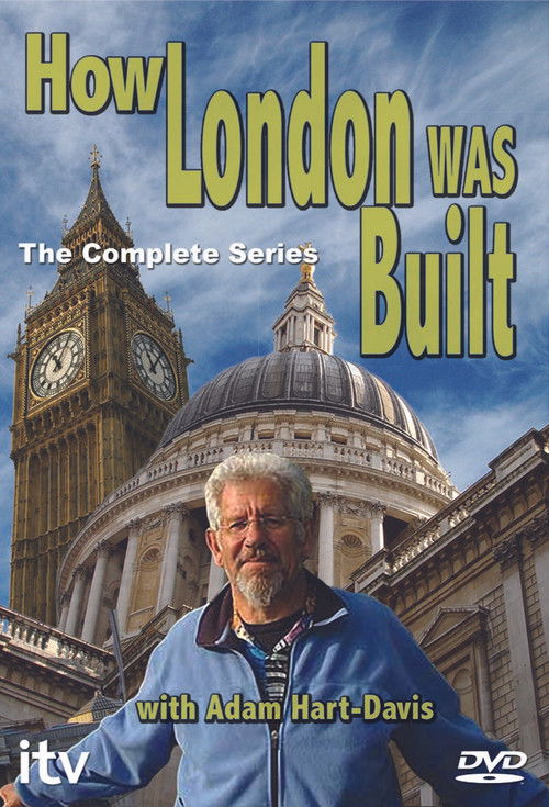How London Was Built
