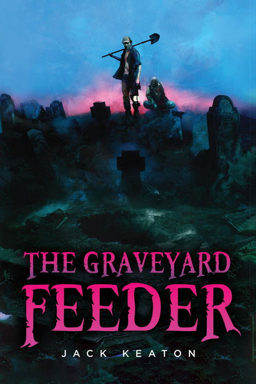 The Graveyard Feeder poster