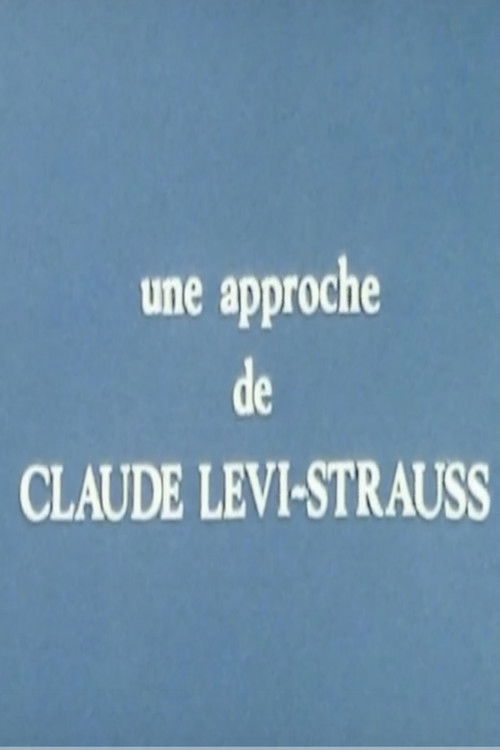 Une approche de Claude Lévi-Strauss poster