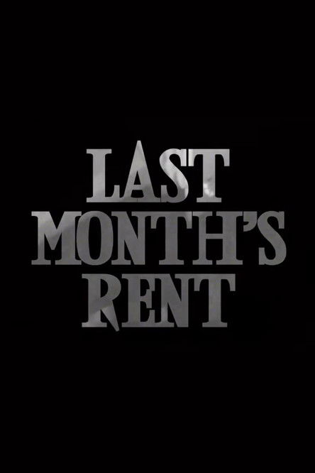 Last Month's Rent