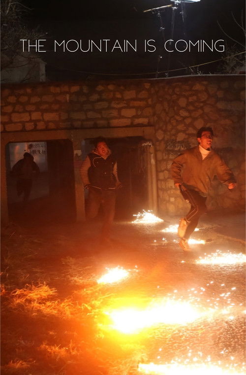 The Mountain Is Coming poster