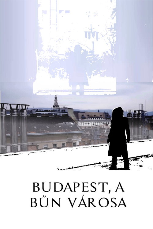 Budapest, a bűn városa
