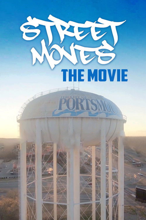 Street Moves the Movie