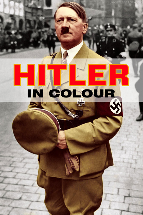Hitler in Colour poster