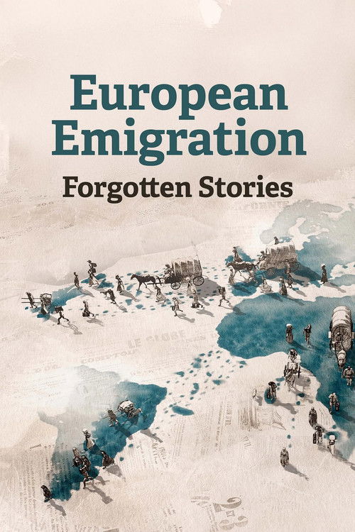 European Emigration: Forgotten Stories