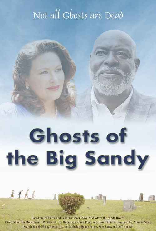 Ghosts of the Big Sandy
