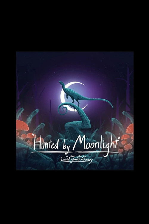 Hunted by Moonlight