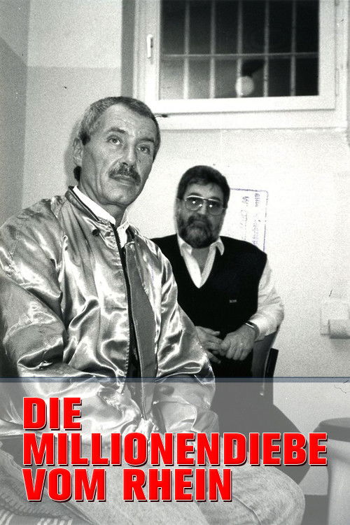 Die Millionendiebe vom Rhein poster