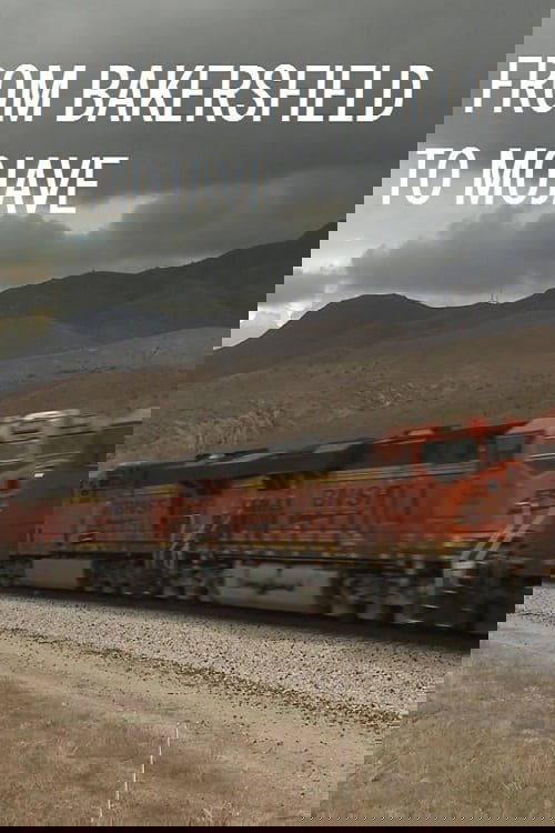 From Bakersfield to Mojave