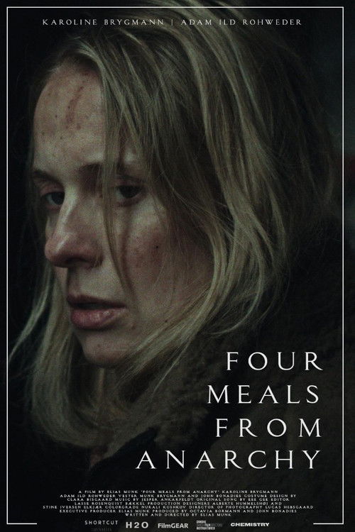 Four Meals From Anarchy