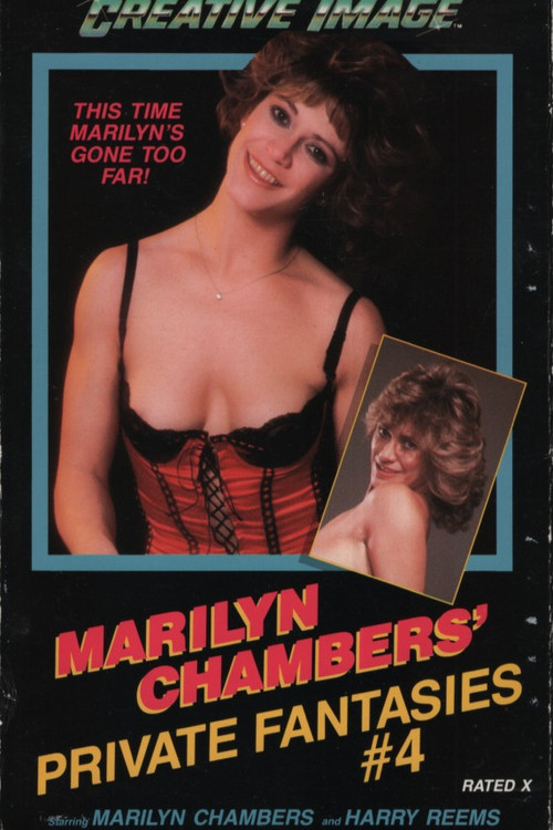 Marilyn Chambers' Private Fantasies 4