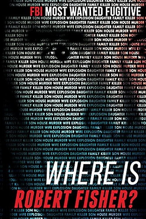 Where is Robert Fisher? poster