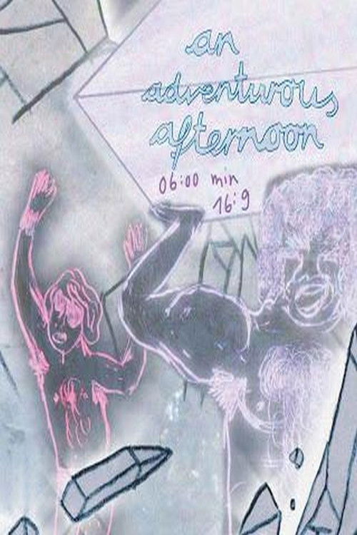 An Adventurous Afternoon poster
