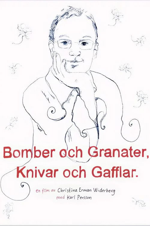 Bomber och granater, knivar och gafflar