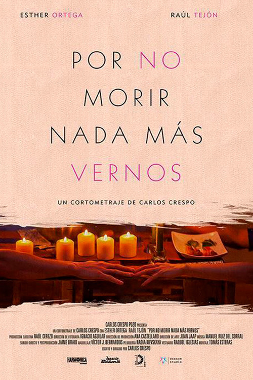 Por No Morir Nada Mas Vernos