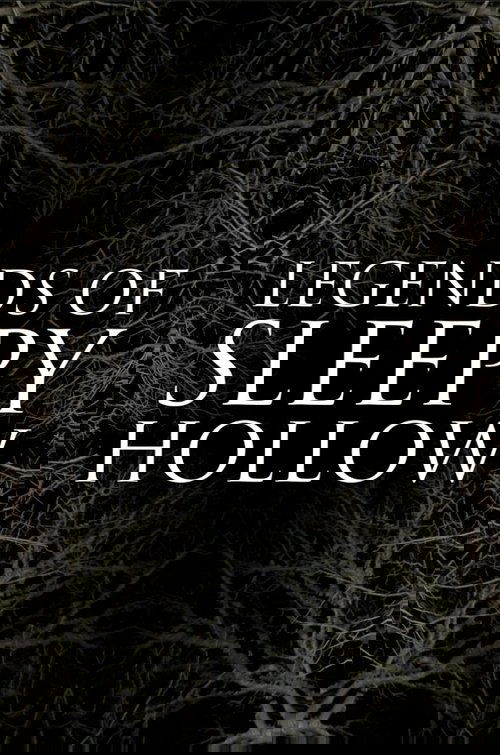 Legends of Sleepy Hollow poster