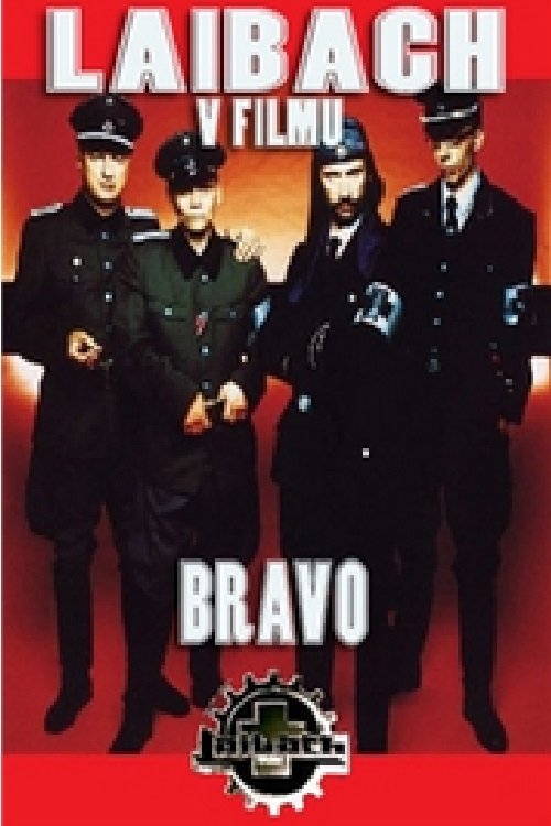 Bravo: Laibach in Film poster
